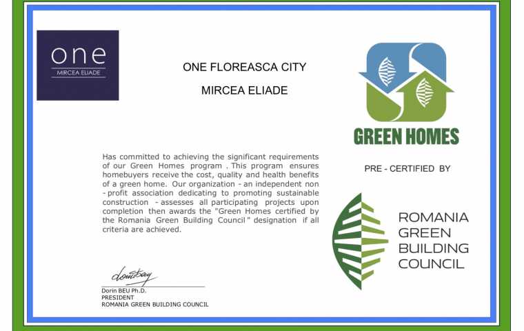 One Mircea Eliade was granted the "Green Homes" pre-certification from Romanian Green Building Council