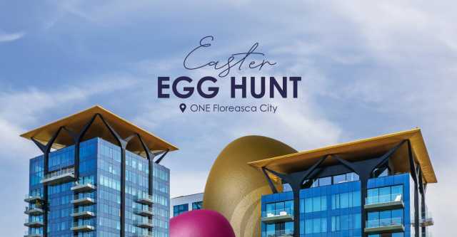 One Easter Egg Hunt la One Floreasca City